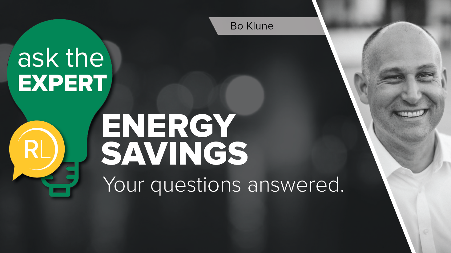 Ask-the-Expert-Series-EnergySavings-BlogHeader-BoKlune