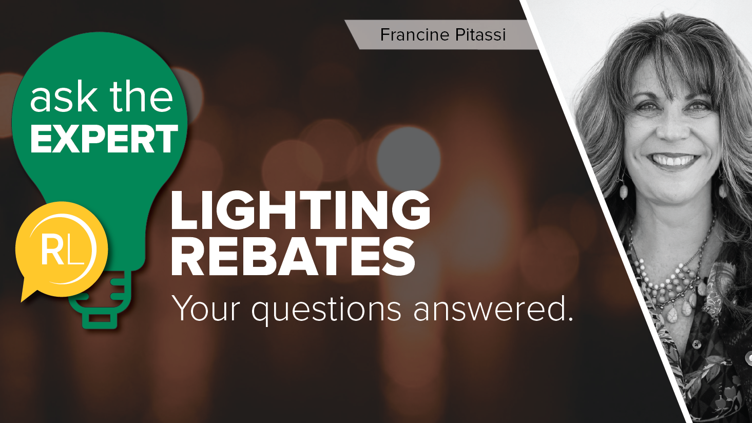 Answering your questions on lighting rebates [Ask the expert series]